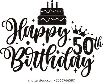 Happy 50th Birthday typography design on plain white transparent isolated background for card, shirt, hoodie, sweatshirt, apparel, tag, mug, icon, poster or badge