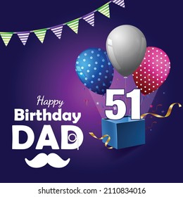 Happy 51 Birthday Dad Greeting Card Stock Vector (Royalty Free ...