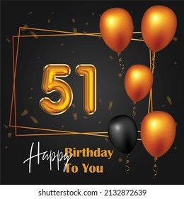 Happy 51st birthday, greeting card, vector illustration design.
