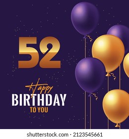 Happy  52nd birthday, greeting card, vector illustration design.
