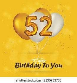Happy 52nd birthday, greeting card, vector illustration design.
