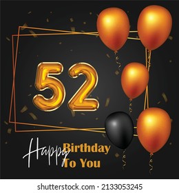 Happy 52nd birthday, greeting card, vector illustration design.
