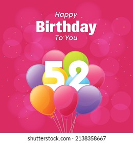 Happy 52nd Birthday Greeting Card Vector Stock Vector (Royalty Free ...