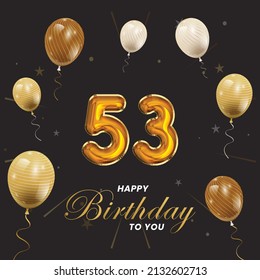 Happy 53rd Birthday Greeting Card Vector Stock Vector (Royalty Free ...