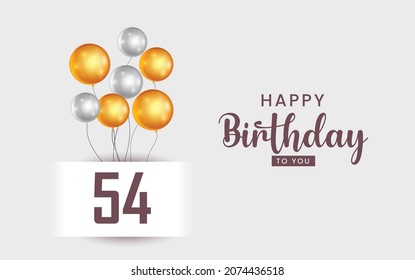 Happy 54 birthday, Greeting card, Vector illustration design.
