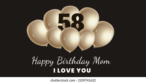 Happy 58 birthday Mom, Greeting card, Vector illustration design.   
