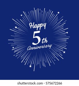 Happy 5th Anniversary. with fireworks and star on blue background.Greeting card, banner, poster