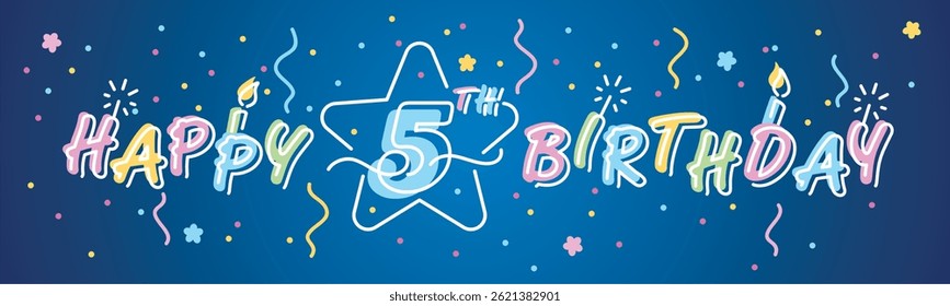 Happy 5th Birthday handwritten multi color bold typography lettering with white neon outline. Colorful greeting card vector illustration with confetti, ribbons, sparkle firework, candle on blue