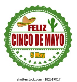 Happy 5th of May in spanish language (Feliz Cinco de Mayo) grunge rubber stamp on white, vector illustration