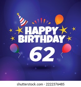 Happy 62nd birthday hand drawn vector lettering design on background of pattern with stripes. Perfect for greeting card.