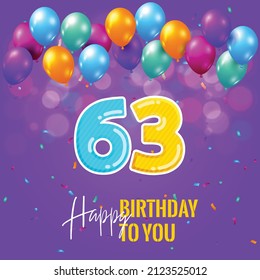Happy 63rd birthday, greeting card, vector illustration design.
