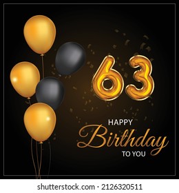 Happy 63rd birthday, greeting card, vector illustration design.
