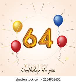 Happy 64th Birthday Greeting Card Vector Stock Vector (Royalty Free ...