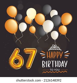 Happy 67th birthday, greeting card, vector illustration design.
