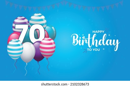 Happy 70  Birthday, Greeting Card, Vector illustration design.

