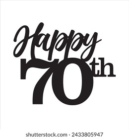 happy 70th background inspirational positive quotes, motivational, typography, lettering design