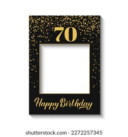 Happy 70th Birthday photo booth frame on white background. Birthday party photobooth props. Black and gold confetti party decorations. Vector template.  svg