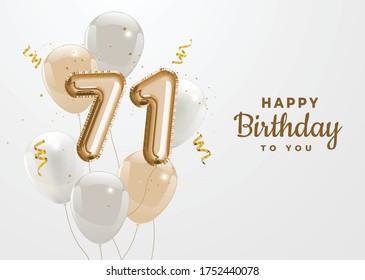 Happy 71th birthday gold foil balloon greeting background. 71 years anniversary logo template- 71th celebrating with confetti. Vector stock.