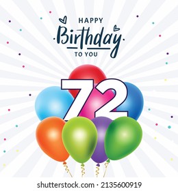 Happy 72nd birthday, greeting card, vector illustration design.
