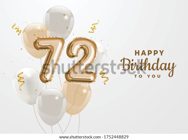 Happy 72th Birthday Gold Foil Balloon Stock Vector (Royalty Free ...