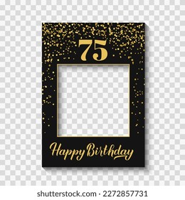 Happy 75h Birthday photo booth frame on a transparent background. Birthday party photobooth props. Black and gold confetti party decorations. Vector template. 