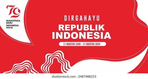 Feliz 79° Día de la Independencia de Indonesia, traducción Feliz aniversario de la República de Indonesia con el lema Nusantara Baru Indonesia Maju, 17 de agosto de 2024, Ilustración vectorial