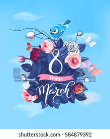 Happy 8 March. Hand lettering on blooming rose bush and little bird sitting on top against blue spring sky and clouds on background. Festive party invitation. Vector illustration for internet blog