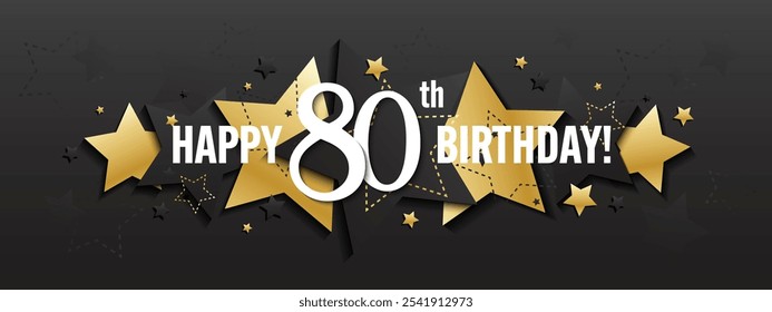 HAPPY 80th BIRTHDAY black and metallic gold vector typography banner with stars on black background