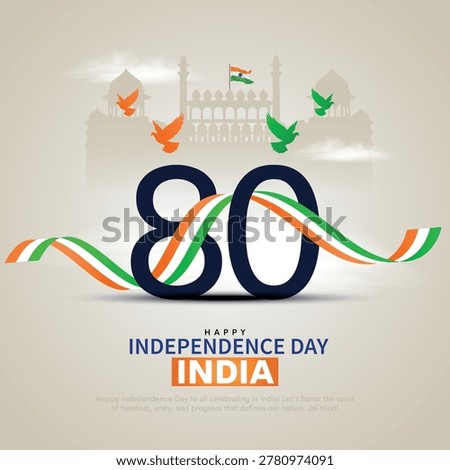 Happy 80th independence day of India. Creative vector illustration design.