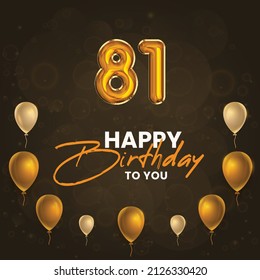 Happy 81st birthday, greeting card, vector illustration design.
