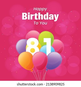 Happy 81st Birthday Greeting Card Vector Stock Vector (Royalty Free ...