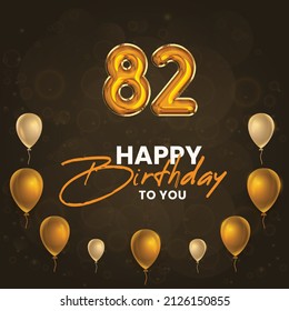 Happy 82nd birthday, greeting card, vector illustration design.
