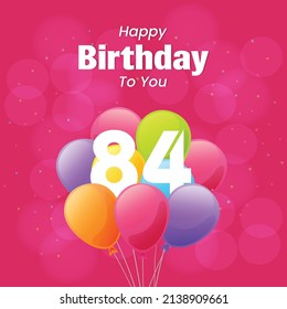 Happy 84th Birthday Greeting Card Vector Stock Vector (Royalty Free ...