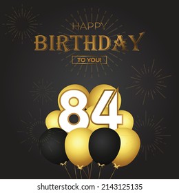 Happy 84th birthday, greeting card, vector illustration design.
