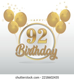 Happy 92nd birthday balloons greeting card background. balloons greeting card background vector design
