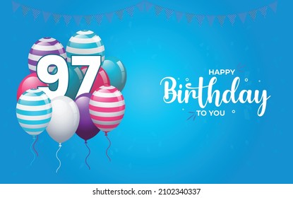 Happy  97 Birthday, Greeting Card, Vector illustration design.
