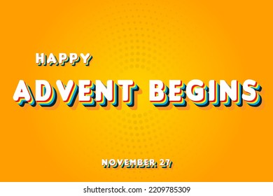 Happy Advent Begins, November 27. Calendar Of November Retro Text Effect, Vector Design