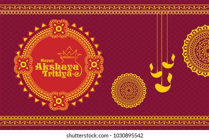 Happy Akshaya Tritiya Festival Background with Round Floral Ornaments, Hanging Lamps and Border Elements