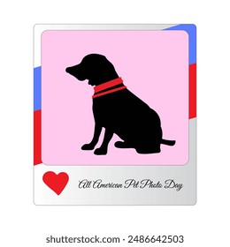 Happy All American Pet Photo Day Celebration Vector, Illustration for Background, Poster, Banner, Advertising, Greeting Card. Polaroid photo of pet dog.