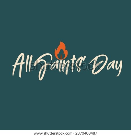 Happy All Saints’ Day. Background All Saints Day.