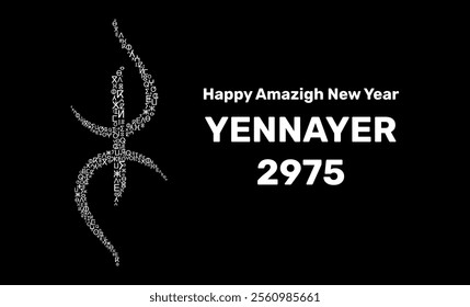 Happy Amazigh New Year. Yennayer 2975 Designed With Tifinagh Alphabet On Black Background. Vector Illustration.