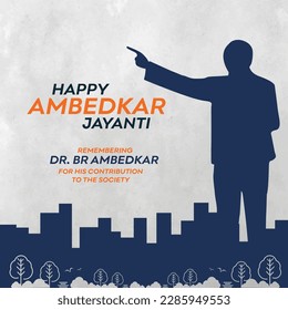 Happy AmbedkarJayanti
Dr B R Ambedkar, Babasaheb, Indian Constituency, Celebrations Social Media Post Real estate Design Templates