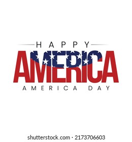 Happy America Day - American Flag Typography