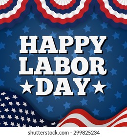 Happy American Labor Day Greeting Card Design.