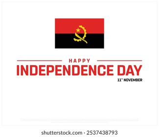 Happy Angola Independence Day Design on a white background, Independence Day of Angola with national flag, Typographic Design of Angola Independence Day, Editable vector Design, 11th November