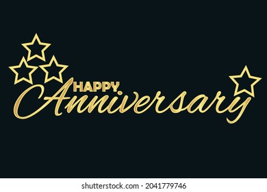 Happy anniversary beautiful card. Modern typography greeting poster banner Gold text on dark background. vector illustration for greeting, celebrate.