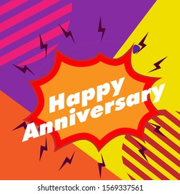 happy anniversary, beautiful greeting card background or template banner with comic theme. vector design illustration