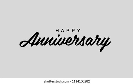 Happy Anniversary Calligraphic Background. Elegant Holiday Black Vector Lettering Happy Anniversary Poster.