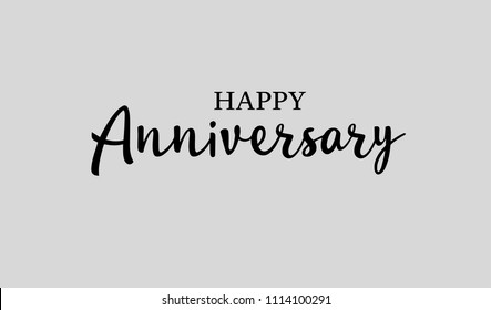 Happy Anniversary Calligraphic Background. Elegant Holiday Black Vector Lettering Happy Anniversary Poster.