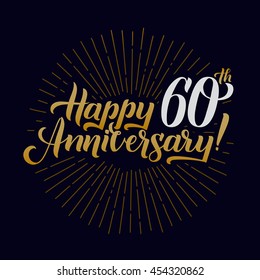 Happy Anniversary Calligraphic Background. Elegant Holiday Gold Vector Lettering Happy Anniversary Poster